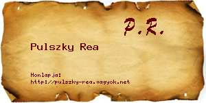 Pulszky Rea névjegykártya